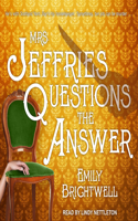 Mrs. Jeffries Questions the Answer