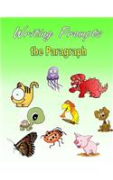 Writing Prompts: The Paragraph (Expository)
