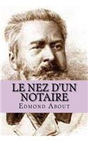 Le nez d'un notaire