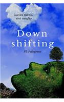 Downshifting