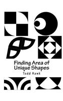 Finding Area of Unique Shapes