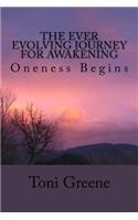 The Ever Evolving Journey For Awakening