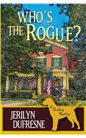 Who's the Rogue?