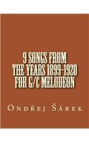 9 songs from the years 1899-1920 for G/C melodeon