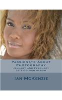 Passionate About Photography: January and February 2017 Colour Album(English)