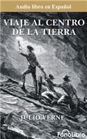 Viaje Al Centro de la Tierra (Journey to the Center of the Earth)