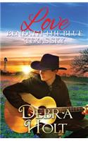 Love Beneath the Blue Texas Sky
