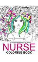 Nurse Coloring Books: Humorous Coloring Books For Grown-Ups and Adults