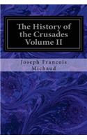 The History of the Crusades Volume II