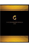 Food Preparation Worker Log (Logbook, Journal - 125 pages, 8.5 x 11 inches)