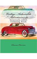 Vintage Automobile Advertisements: Grayscale Adult Coloring Book
