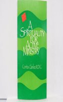 A Spirituality for Active Ministry