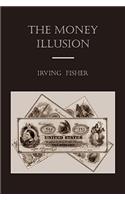 The Money Illusion: (English)