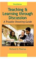 Teaching & Learning through Discussion: A Trouble-Shooting Guide