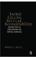 Sacred Calling, Secular Accountability