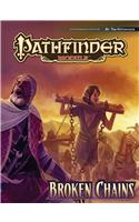 Pathfinder Module: Broken Chains