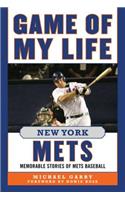 Game of My Life New York Mets