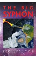 The Big Syphon