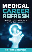 Medical Career Refresh