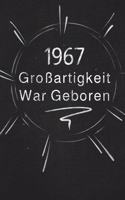 1967 Großartigkeit War Geboren