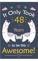 It only Took 48 Years To Be This Awesome!