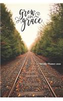 grow in grace: Weekly Planner 2020 - January through December - Bible Verses - Calendar Scheduler and Organizer - Size 6x9 inch - Train Road Forest Edition - Weekl