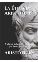 La Ética de Aristóteles
