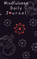 Mindfulness Daily Journal (HARDCOVER)