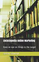 Encyclopedia Online Marketing: Keep an eye on things in the Jungel(1001 Omleng)