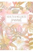 Health And Wellness Journal