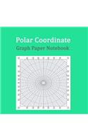 Polar Coordinate Graph Paper Notebook: Polar Sketchbook, 8.5" x 8.5", 120 pages white paper Polar Graph Paper Notebook, 10 degree angles polar sketchbook