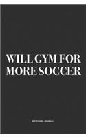 Will Gym For More Soccer