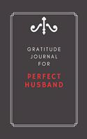 Gratitude Journal for Perfect Husband