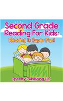Second Grade Reading For Kids: Reading is Super Fun!(English)