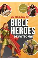 My Big Book of Bible Heroes Devotional