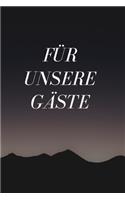 Für unsere Gäste: Gästebuch für Hotel und Gastronomie zum ausfüllen
