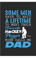 Some Men Have To Wait A Lifetime To Meet Their Favorite Hockey Player: Graph Paper Hockey Composition Notebook to Take Notes at Work. Grid, Squared, Quad Ruled. Bullet Point Diary, To-Do-List or Journal For Men and Wome