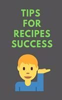 Tips For RECIPES Success: All Purpose Recipes 6x9" Blank Lined Formated Cooking Notebook Journal Way Better Than A Card Trendy Unique Gift For Home Kitchen