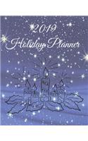 Holiday Planner 2019: Holiday Shopping Journal Organizer for Home or Office, Expense Tracker and New Year's Eve Celebration Notebook