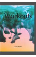 Workouts