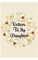 Letters to my Daughter