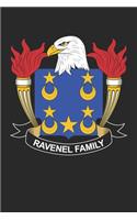 Ravenel: Ravenel Coat of Arms and Family Crest Notebook Journal (6 x 9 - 100 pages)