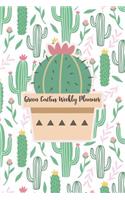 Green Cactus Weekly Planner: 52 Weeks Awesome Planner for Organize Your Business Life Health and Money