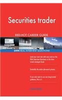 Securities trader RED-HOT Career Guide; 2494 REAL Interview Questions