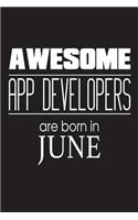 Awesome App Developers Are Born In June