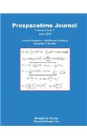 Prespacetime Journal Volume 9 Issue 5: Lorentz Symmetry, Multifractal Scaling & Quantum Criticality(9 Prespacetime Journal)