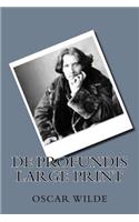 De Profundis Large Print