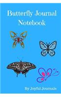 Butterfly Journal Notebook: A Beautiful Butterfly Notebook/Diary/Journal: 6 x 9 inclhes, 120 pages