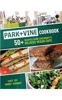 Park + Vine Cookbook
