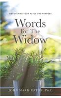 Words for the Widow: Discovering Your Place and Purpose